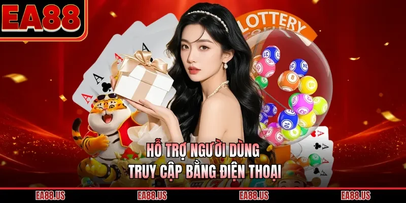 Hỗ trợ người dùng truy cập bằng điện thoại